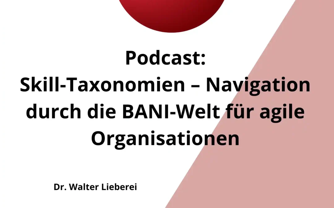Skill-Taxonomien in der BANI-Welt