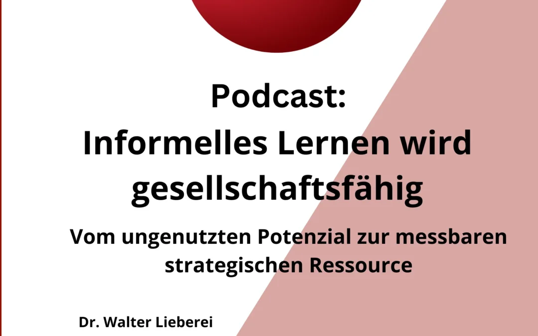 Informelles Lernen wird gesellschaftsfähig