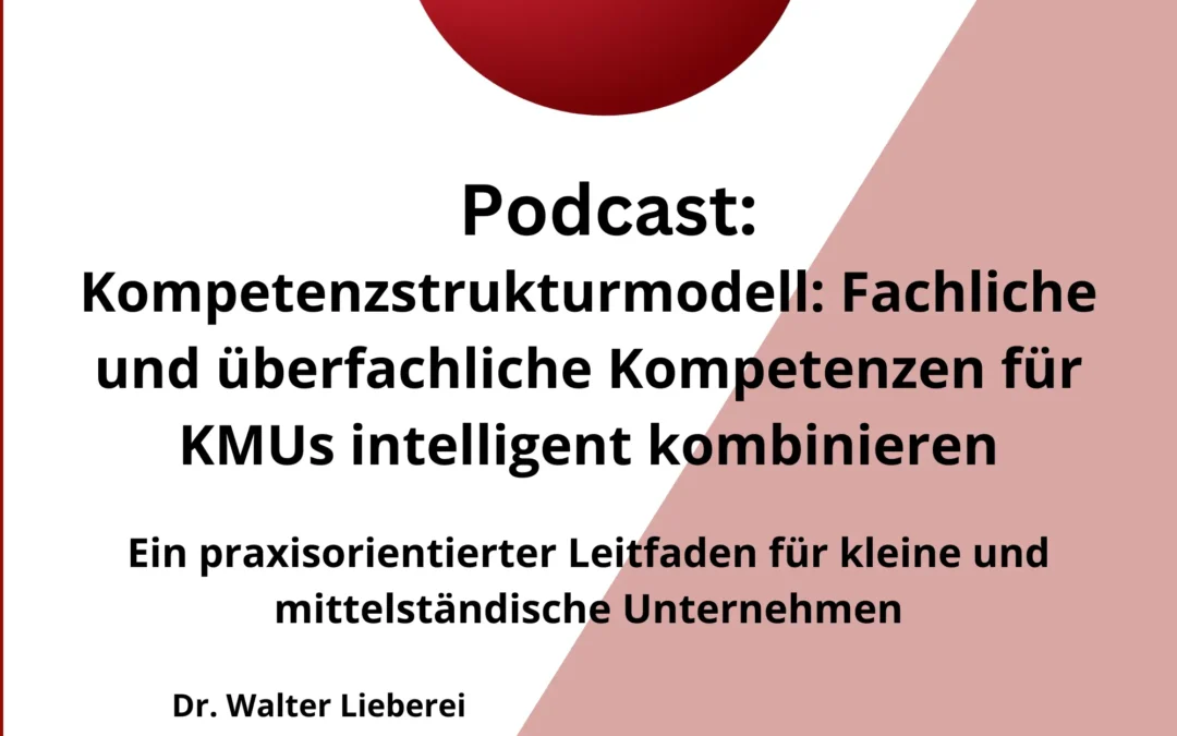 Fachliche und überfachliche Kompetenzen für KMUs intelligent kombinieren